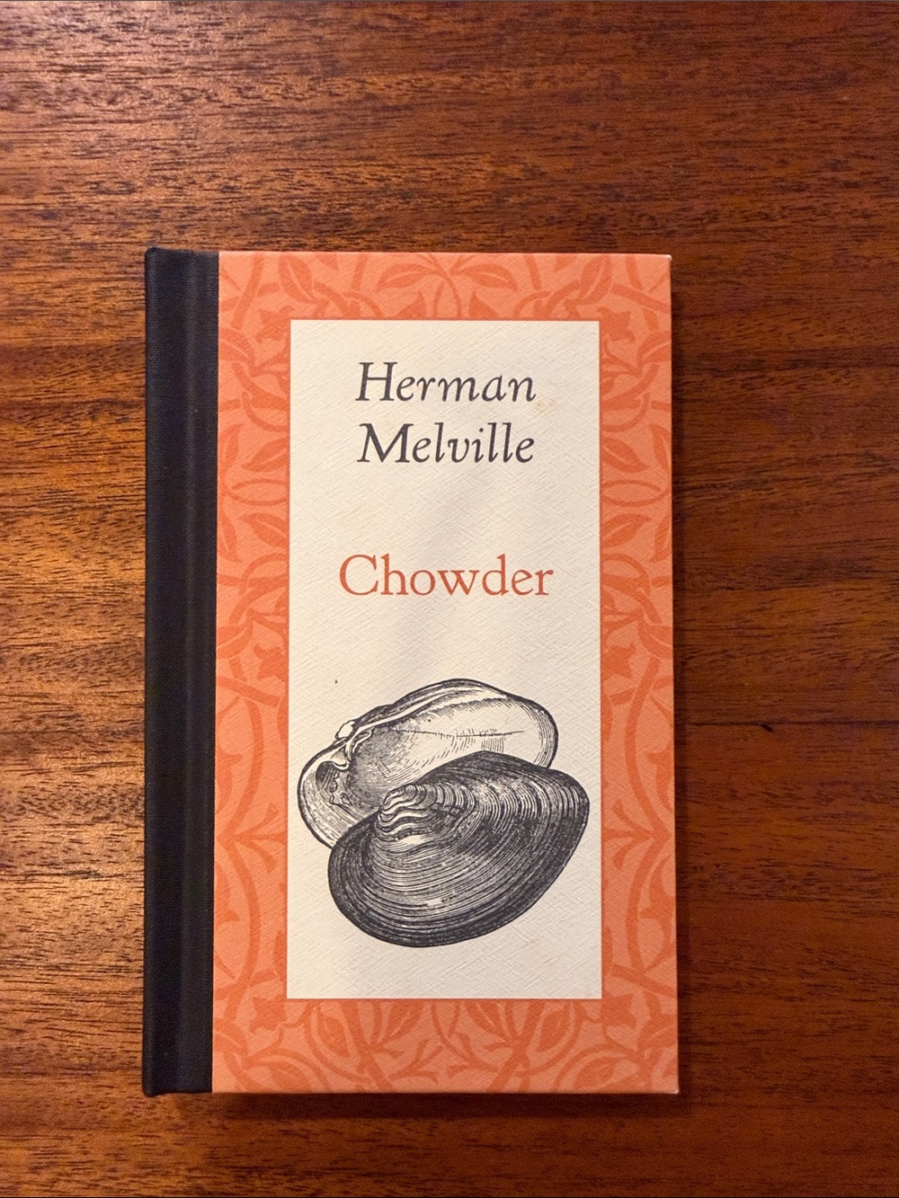 Herman Melville "Chowder" hardcover Book - Cream & Orange Cover